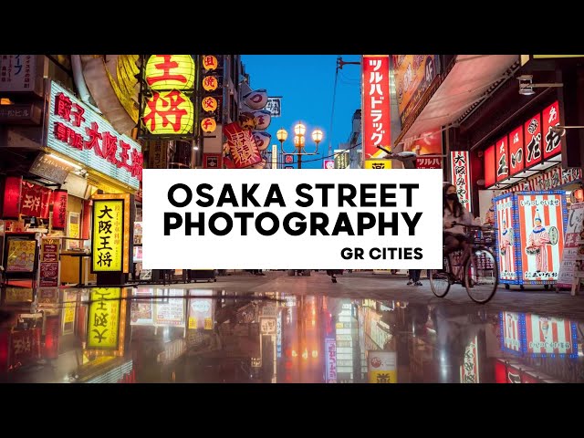 Street Photography in Osaka, Japan with the RICOH GR III @EYExplore