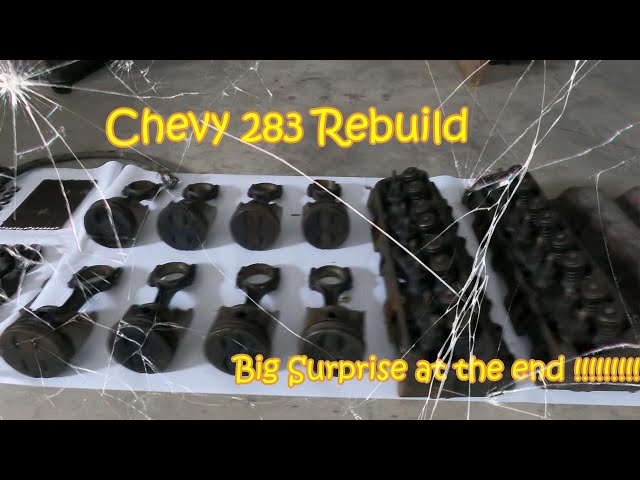 Chevy 283 Engine Rebuild