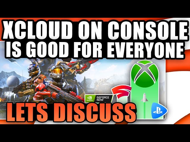 Xbox Cloud Gaming On Consoles Will Help Cloud Gaming Grow!