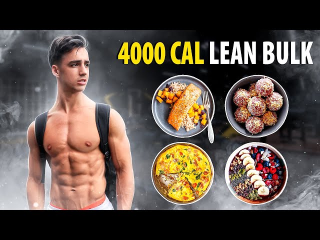 My Lean Bulking Diet | 4000 CALORIES