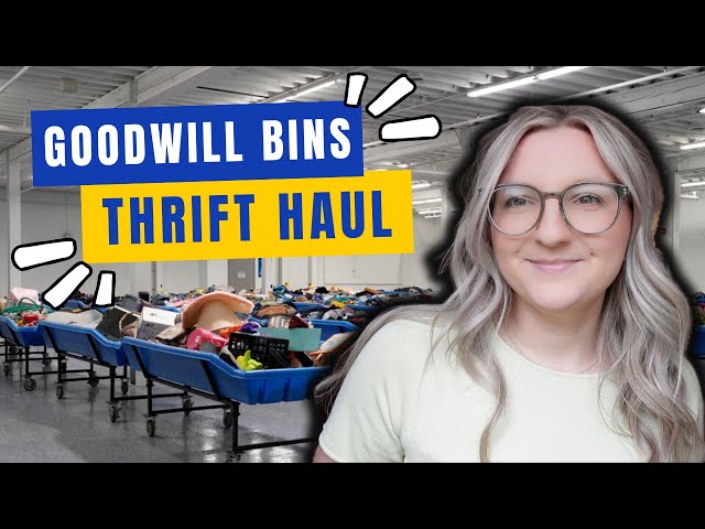 Goodwill Bins THRIFT HAUL! Reselling Clothes to Make Money on Poshmark