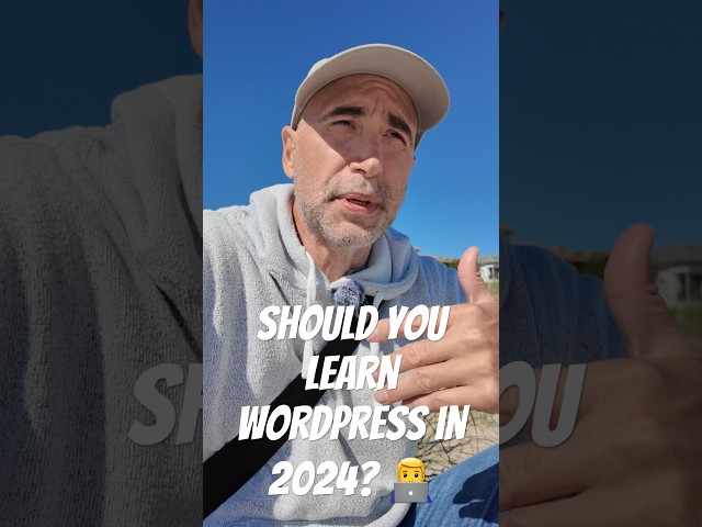 Should you learn Wordpress in 2024?