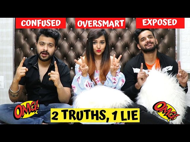 GUESS THE LIE? ( 2 Truths & 1 Lie Challenge )