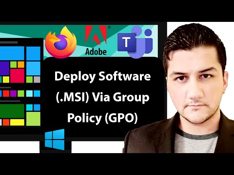 How to Deploy Software (MSI Packages) Via Group Policy (GPO) | Windows Server 2019