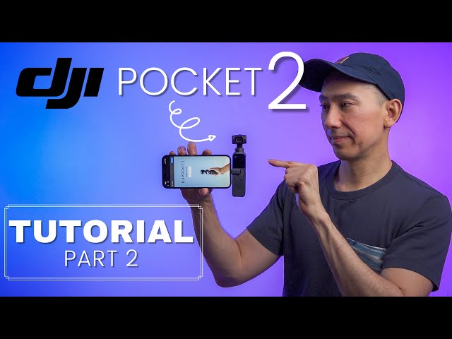 DJI Pocket 2 Tutorial How to use features: Timelapse, Hyperlapse, Panorama with Smartphone