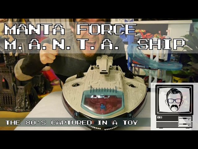MANTA Force MANTA Ship - 80s Space Toy Like Starwars; Inspections | Nostalgia Nerd