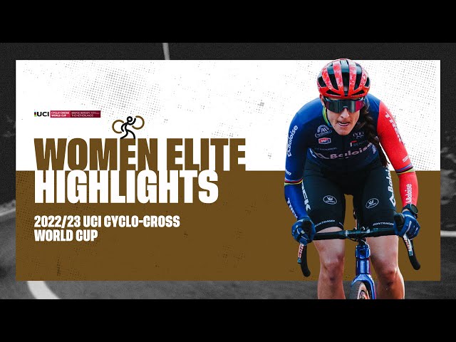 Women Elite Highlights | RD 5 Beekse Bergen (NED) - 2022/23 UCI CX World Cup