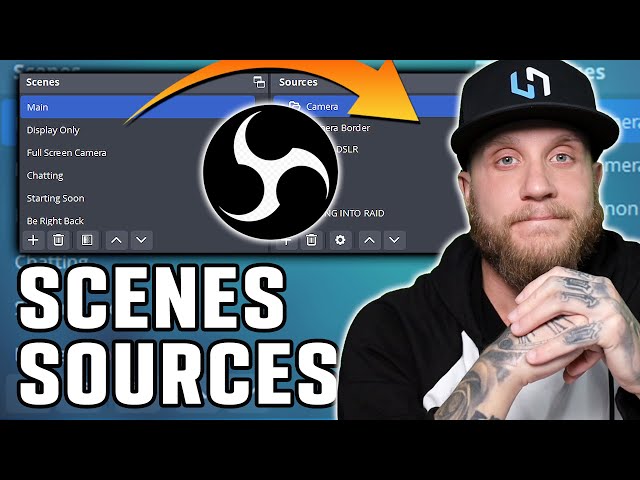 How to Setup Scenes, Sources, and Overlays in OBS  - The Ultimate Guide
