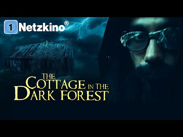 The Cottage in the Dark Forest (HORROR THRILLER ganzer Film Deutsch, Horrorfilme in voller Länge)