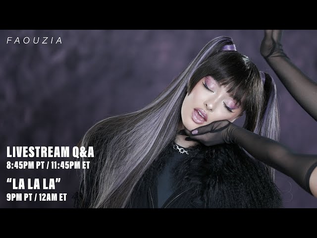 Faouzia - La La La (Livestream Q&A)