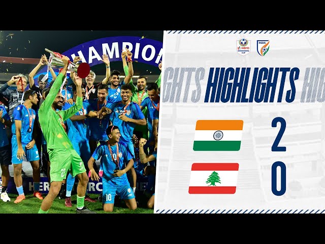 India 2-0 Lebanon | FINAL | Hero Intercontinental Cup 2023 | Full Highlights