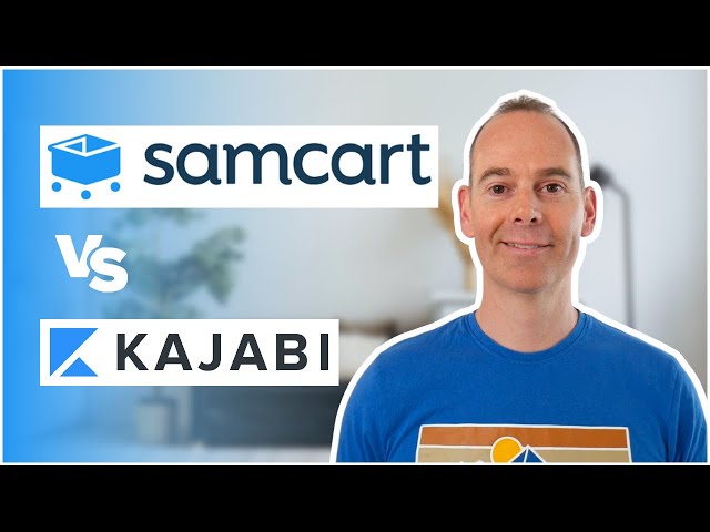 Kajabi vs SamCart: A Comparison For Online Business Owners