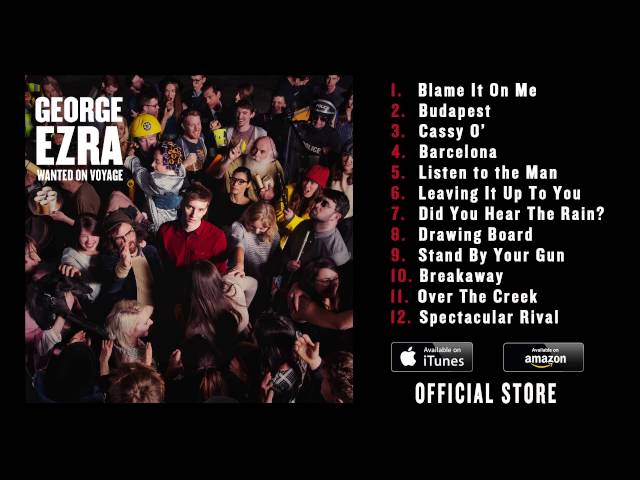 George Ezra - "Wanted On Voyage" Album Sampler