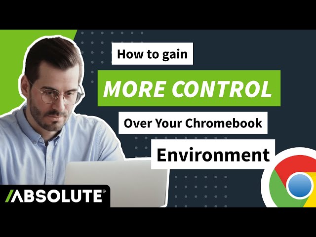 Extend and Enhance the Google Admin Console | Absolute for Chromebooks