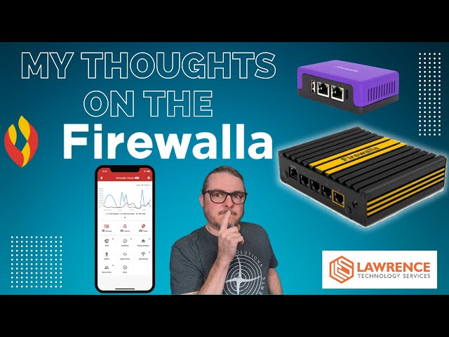 My Thoughts on the Firewalla Firewall...
