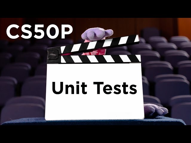CS50P - Lecture 5 - Unit Tests