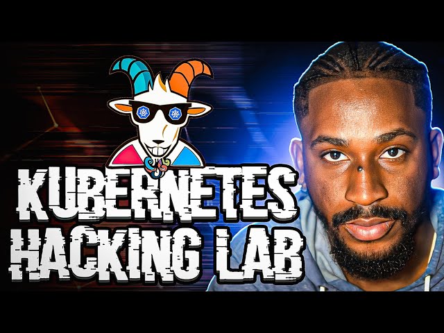 Kubernetes Security: How To Setup Your Own Hacking Lab (Kubernetes Goat)