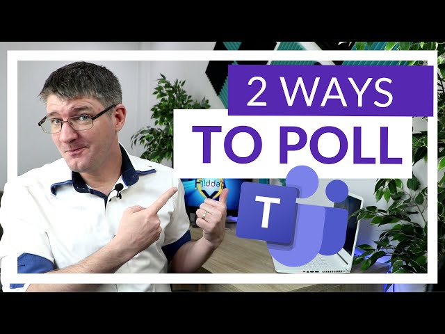 How to create a Poll in Microsoft Teams
