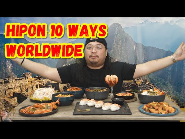 HIPON 10 WAYS WORLDWIDE | Ninong Ry