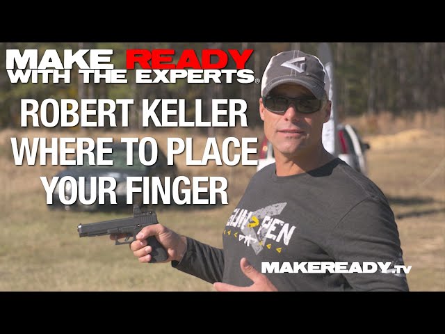 Robert Keller on Where to Place Your Finger