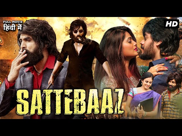 SATTEBAAZ - 4K New Released Hindi Dubbed Full Movie |Abhinav Sardhar, Chandini, Sherry Agarwal