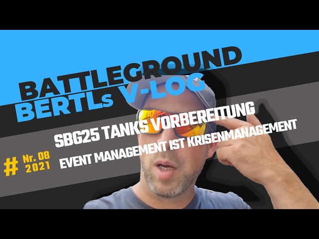 Bertls Vlog vom SBG 25 -Tanks Teil 4 Hinter den Kulissen von Europas größtem Paintball Festival