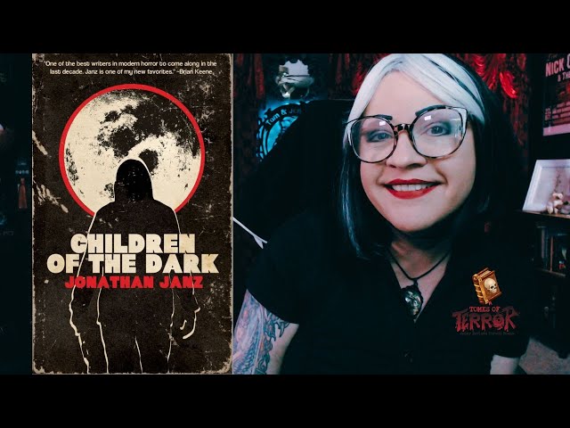 Children of the Dark by Jonathan Janz┃Book Review┃80s-Style Coming-of-Age Monster Horror