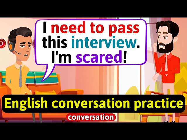 Practice English Conversation to Improve Speaking Skills (Interview) English Conversation Practice
