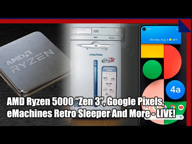 Ryzen 5000 Unveiled, Google Pixels, 5G iPhonery, Retro Ryzen eMachines Revival - 2.5 Geeks 10/15/20