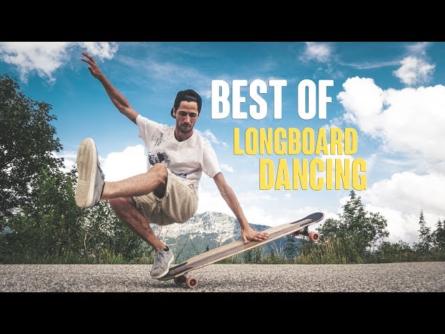 Longboard Dancing / Freestyle - BEST OF 2018
