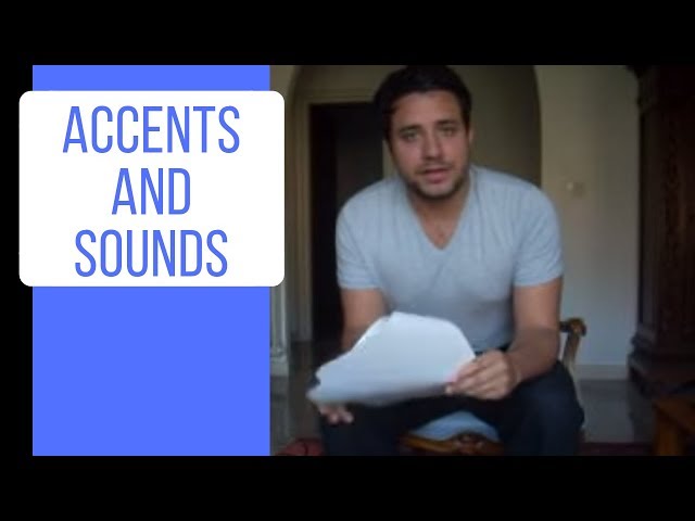 Accents and sounds