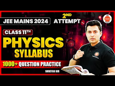 Solve 1000+ Questions | JEE Mains 2024 | Shreyas Sir