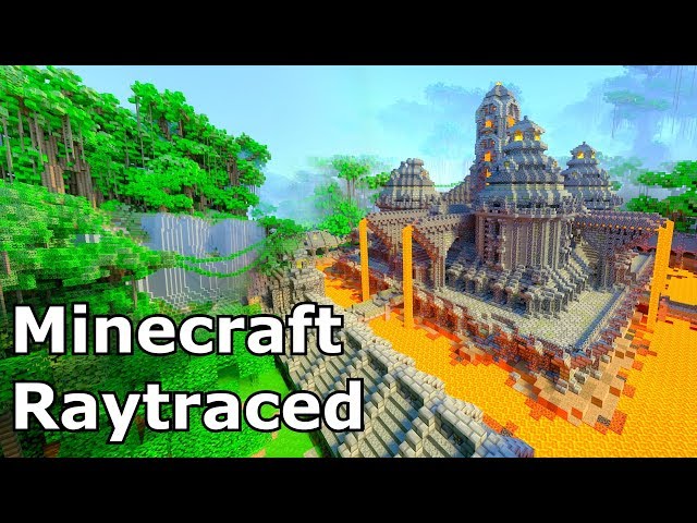Minecraft with Raytracing