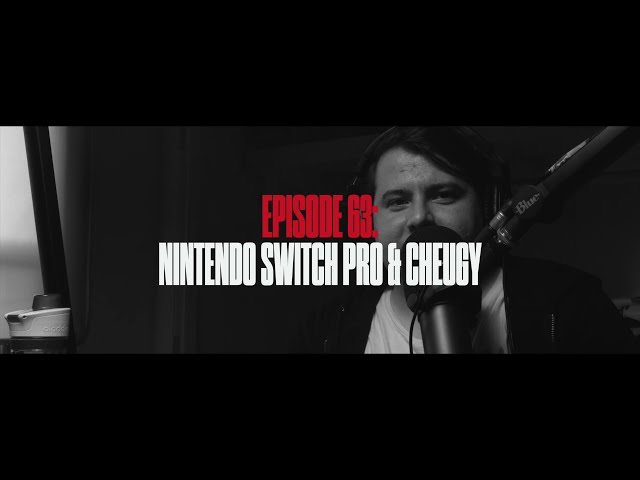 Debuff | EP63: Nintendo Switch Pro & Cheugy