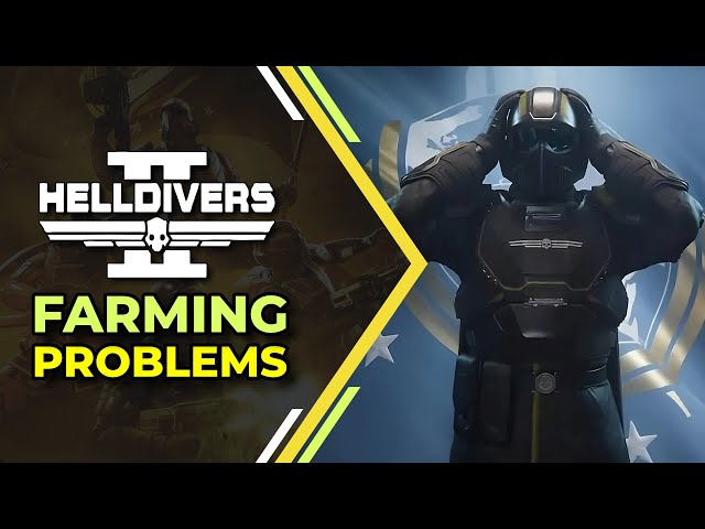 Helldivers 2 Farming is bad