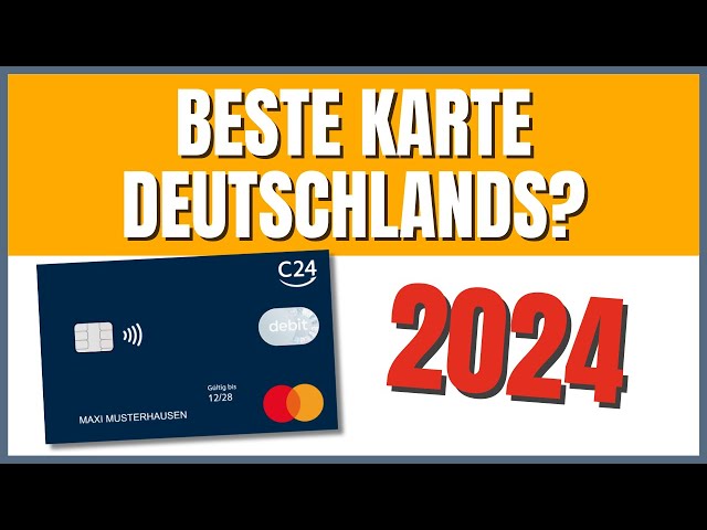 C24 Mastercard (2024) Lohnt sie sich?