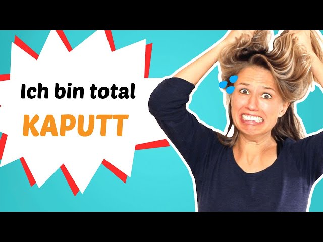 What does "KAPUTT" mean in German?