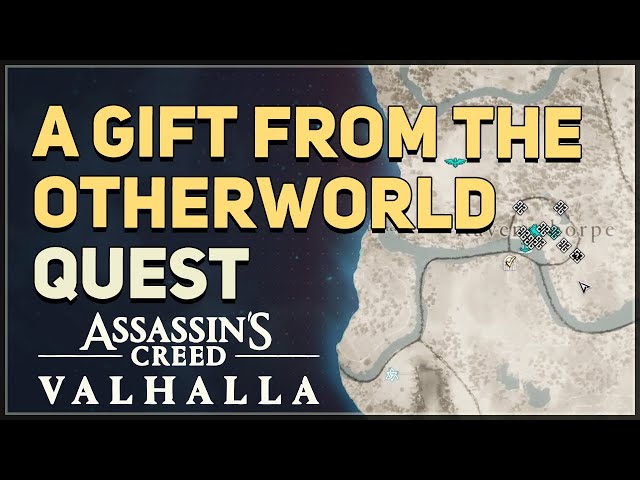 A Gift from the Otherworld Assassin's Creed Valhalla