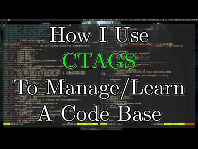 How I Use CTAGS For Code Base Management and Learning