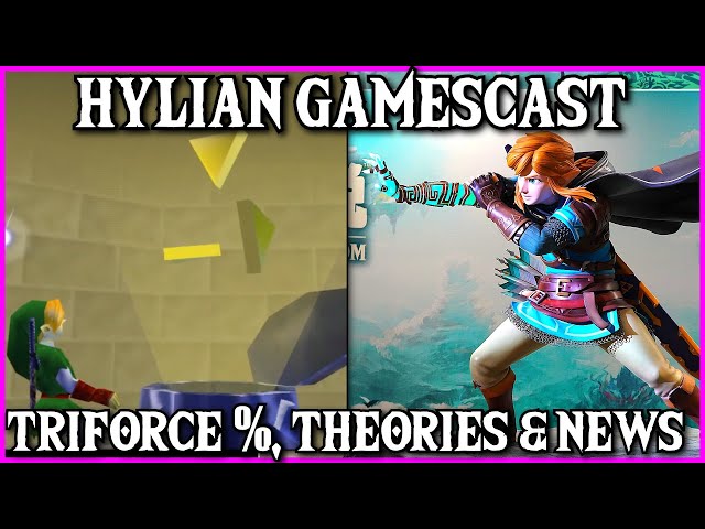 New Zelda Tears of the Kingdom Theories, Triforce % & Nintendo News | Hylian Gamescast ft. Sauraen