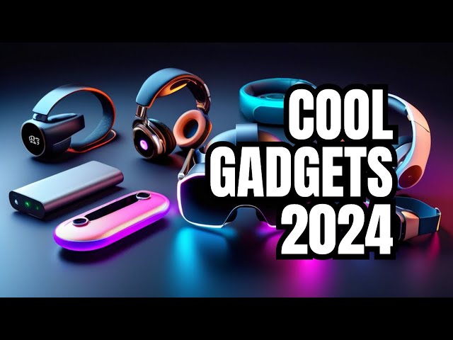 Top 12 Must-See Tech Gadgets: Cool Innovations!