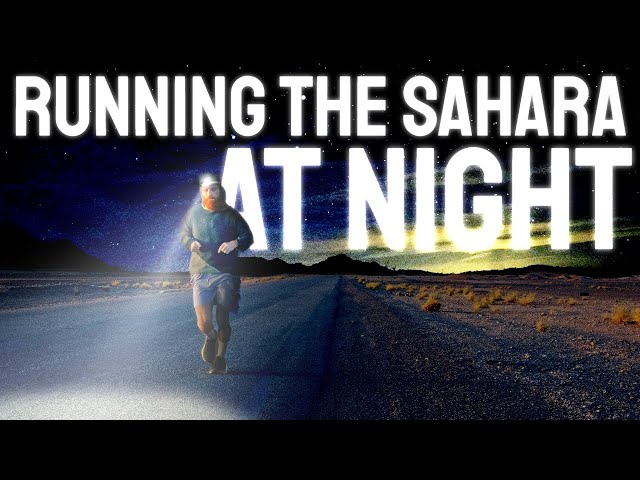 Running across Africa at NIGHT to avoid the sun