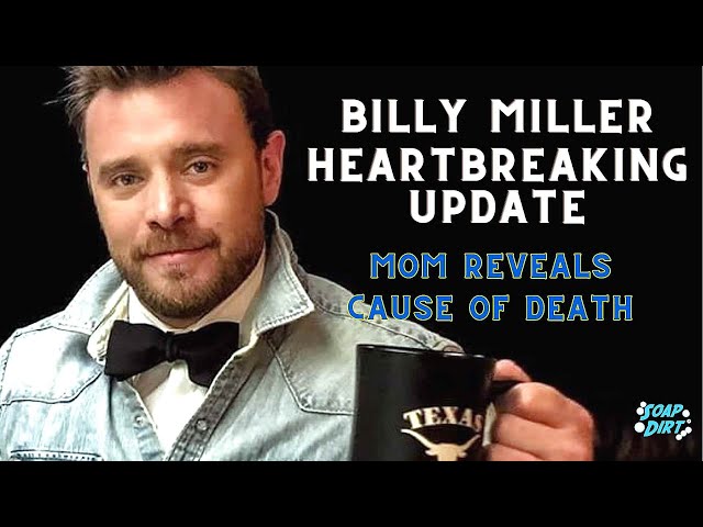 Billy Miller Heartbreaking Update - Mom Patricia Confirms GH and Y&R Actor's Cause of Death #yr #gh