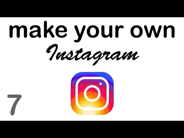 Make your Own Instagram - Profile Photos (7/10)