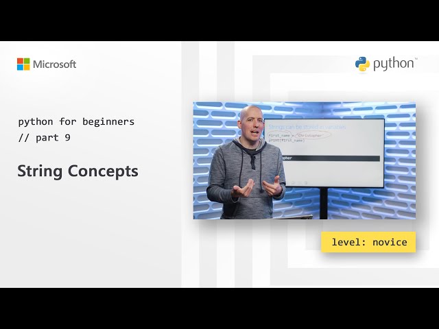 String Concepts | Python for Beginners [9 of 44]