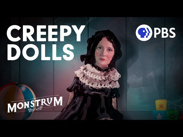 From Innocent Toys to Nightmare Fuel: The Evolution of Creepy Dolls | Monstrum