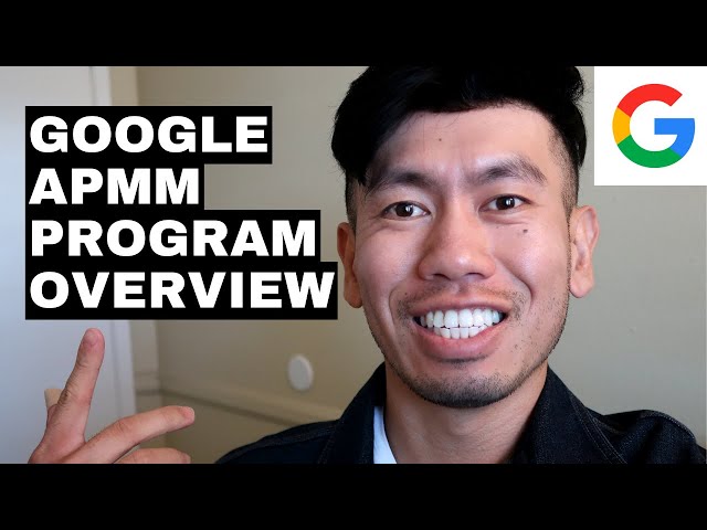 Google APMM Program Overview (by an Ex-Google PMM)