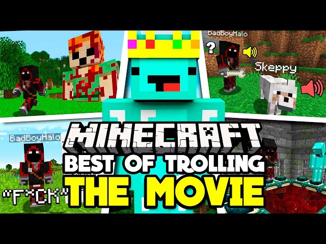 The Ultimate Minecraft Trolling Video [THE MOVIE]