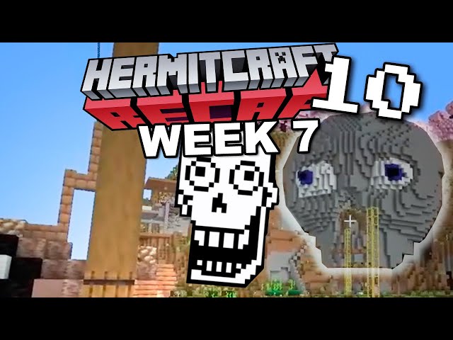 Hermitcraft RECAP - Season 10 Week 7