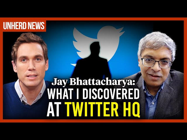 Jay Bhattacharya: What I discovered at Twitter HQ